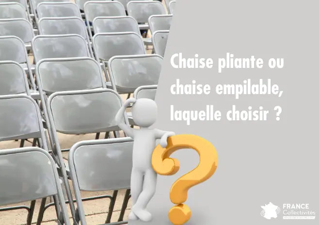 Comparaison entre chaise pliante et chaise empilable pour aménagement de salles et espaces évènementiels