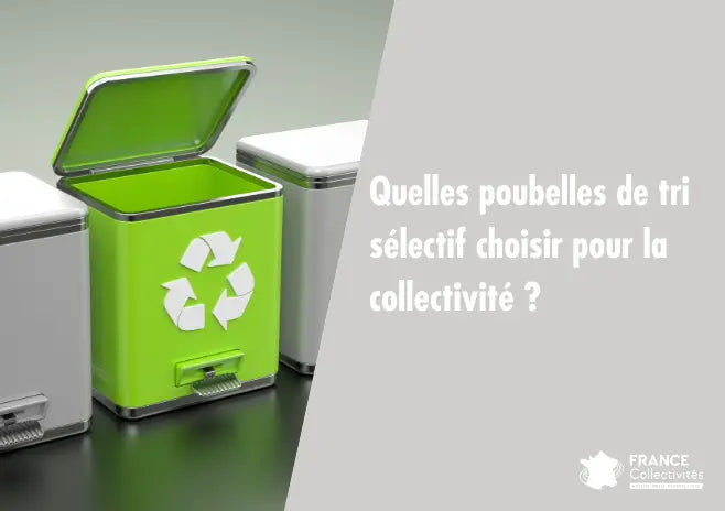 Poubelles de tri sélectif en collectivité pour gestion et recyclage des déchets en espace public