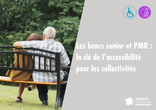 Banc senior et PMR accessible en espace public avec accoudoirs et dossier ergonomique pour collectivités