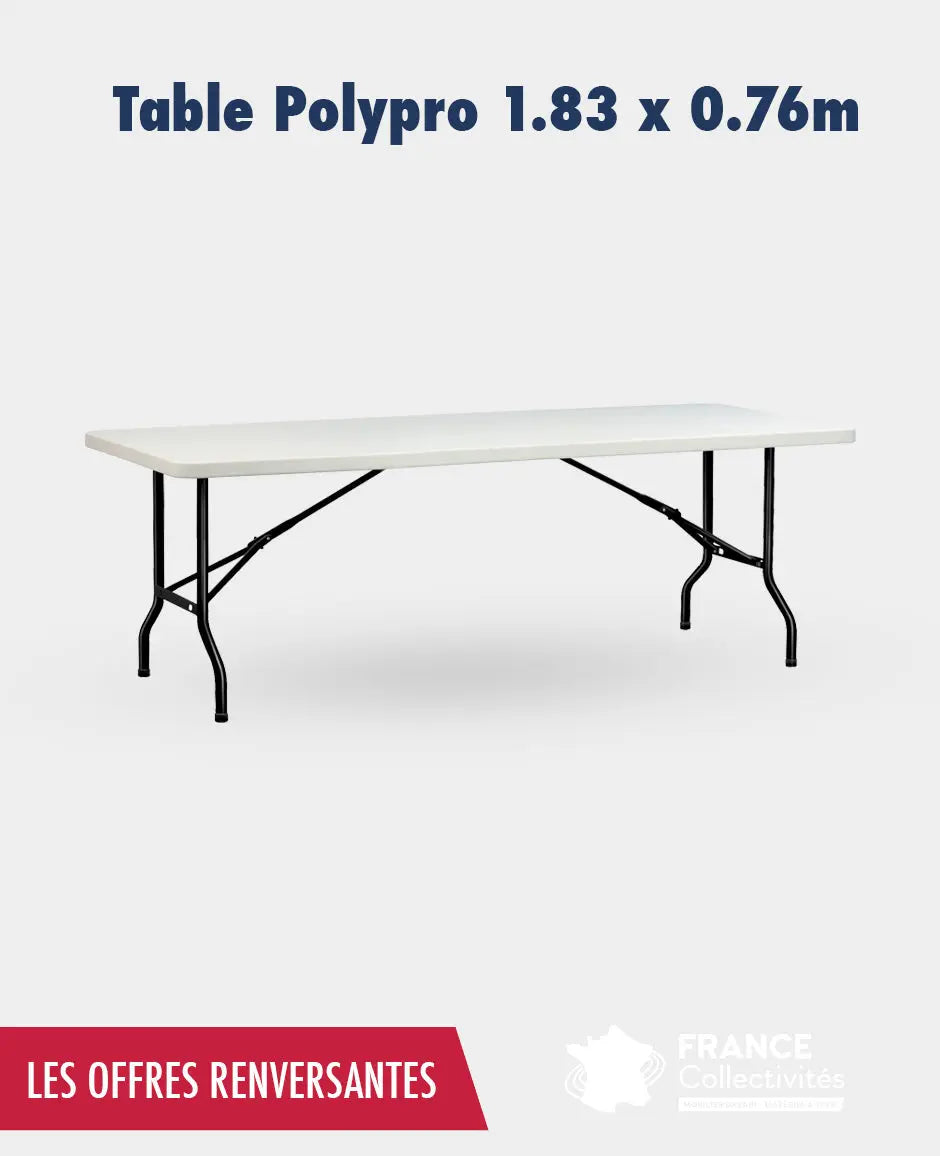 Promo 10 ou 20 tables polypro 1.83 x 76 cm + 1 chariot france collectivités