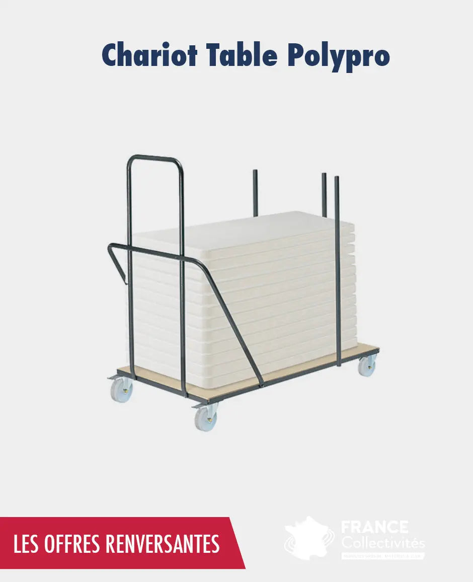 Promo 10 ou 20 tables polypro 1.83 x 76 cm + 1 chariot france collectivités
